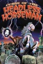 Watch Curse of the Headless Horseman M4ufreemovies