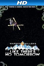 Watch Like There\'s No Tomorrow M4ufreemovies