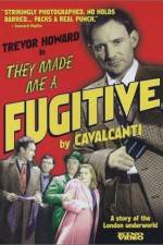 Watch They Made Me a Fugitive M4ufreemovies