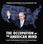 Watch The Occupation of the American Mind M4ufreemovies
