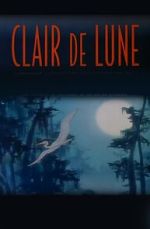 Watch Clair de Lune (Short 2000) M4ufreemovies