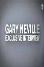 Watch The Gary Neville Interview M4ufreemovies