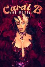 Watch Cardi B: The Hustle M4ufreemovies