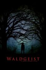 Watch Waldgeist M4ufreemovies