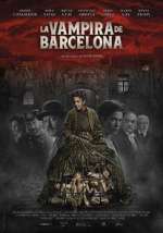 Watch The Barcelona Vampiress M4ufreemovies