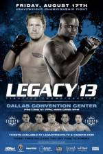Watch Legacy Fighting Championship 13 M4ufreemovies