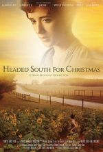 Watch Headed South for Christmas M4ufreemovies