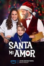 Watch Santa Mi Amor M4ufreemovies