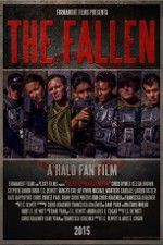 Watch The Fallen A Halo Fan Film M4ufreemovies