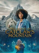 Watch The Legend of Catclaws Mountain M4ufreemovies