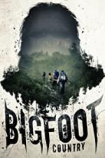 Watch Bigfoot Country M4ufreemovies