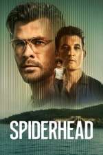 Watch Spiderhead M4ufreemovies