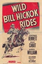 Watch Wild Bill Hickok Rides M4ufreemovies