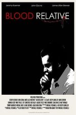 Watch Blood Relative M4ufreemovies