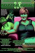 Watch Industrial Animals M4ufreemovies