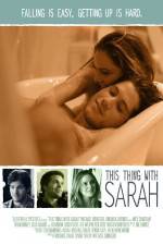 Watch This Thing with Sarah M4ufreemovies