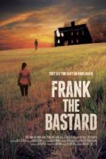 Watch Frank the Bastard M4ufreemovies