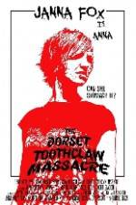 Watch The Dorset Toothclaw Massacre M4ufreemovies