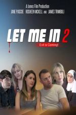Watch Let Me in 2 M4ufreemovies