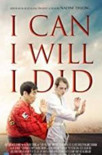 Watch I Can I Will I Did M4ufreemovies