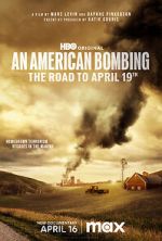 Watch An American Bombing: The Road to April 19th M4ufreemovies