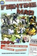 Watch Fighting Mad M4ufreemovies