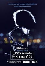 Watch Listening to Kenny G M4ufreemovies