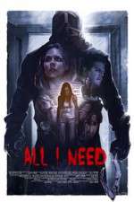 Watch All I Need M4ufreemovies