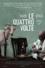Watch Le quattro volte M4ufreemovies