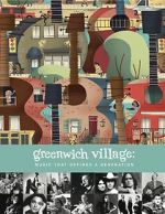 Watch Greenwich Village: Music That Defined a Generation M4ufreemovies