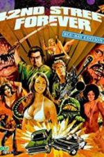 Watch 42nd Street Forever: Blu-ray Edition M4ufreemovies