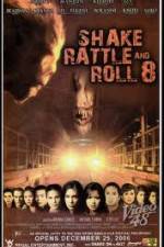 Watch Shake Rattle and Roll 8 M4ufreemovies