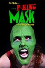 Watch The F**king Mask M4ufreemovies