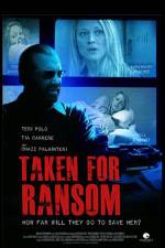 Watch Taken for Ransom M4ufreemovies