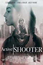 Watch Active Shooter M4ufreemovies