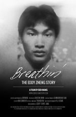 Watch Breathin\': The Eddy Zheng Story M4ufreemovies