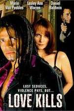 Watch Love Kills M4ufreemovies