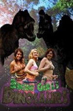 Watch Bikini Girls v Dinosaurs M4ufreemovies