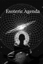 Watch Esoteric Agenda M4ufreemovies
