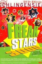 Watch Freakstars 3000 M4ufreemovies