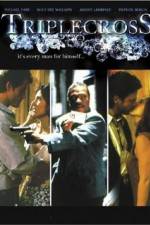Watch Triplecross M4ufreemovies