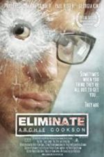 Watch Eliminate: Archie Cookson M4ufreemovies