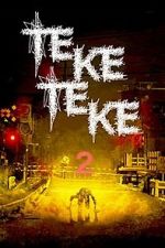 Watch Teketeke 2 M4ufreemovies