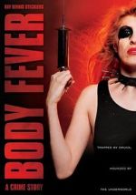 Watch Body Fever M4ufreemovies