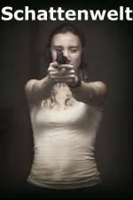 Watch Schattenwelt M4ufreemovies