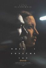 Watch When I Consume You M4ufreemovies