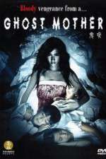 Watch Ghost Mother M4ufreemovies