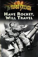 Watch Have Rocket -- Will Travel M4ufreemovies