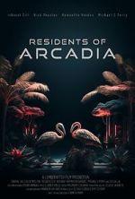 Watch Residents of Arcadia M4ufreemovies