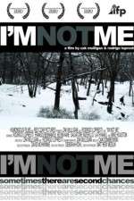 Watch I'm Not Me M4ufreemovies